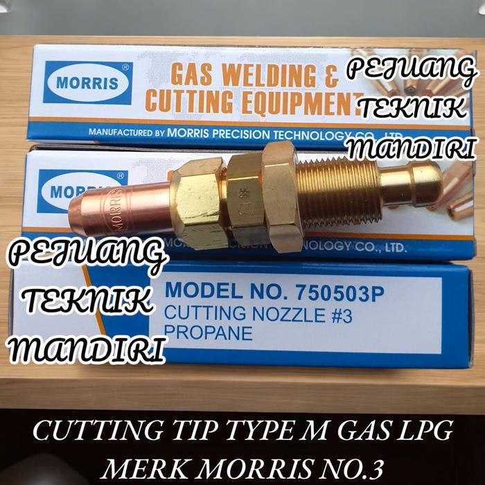 CUTTING TIP TYPE M MORRIS NO 3 LPG / NOZZLE BLENDER POTONG MORRIS TYPE M NO.3 GAS LPG
