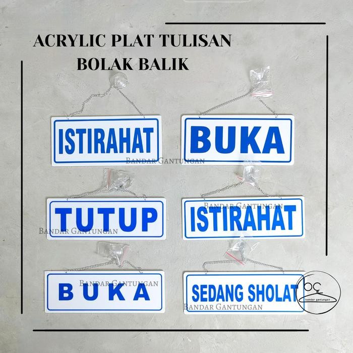 

NEW PRODUK PLAT PAPAN LAMBANG SIGN RAMBU TULISAN ISTIRAHAT DAN BUKA BULAK BALIK /AKRILIK PLAT RAMBU
