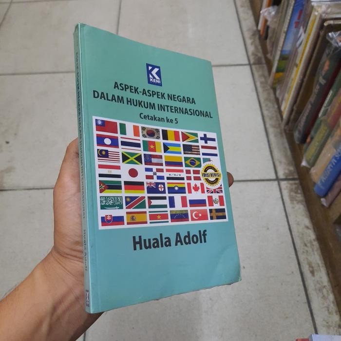 Aspek-Aspek Negara Dalam Hukum Internasional Cetakan Kelima By Huala