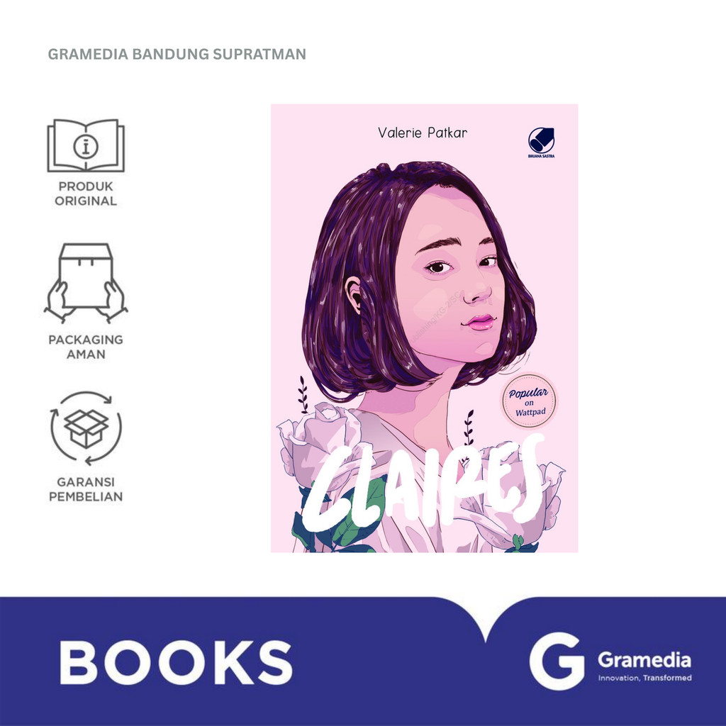 Gramedia Bandung Supratman | Buku Novel CLAIRES | Buku Novel Best Seller | Buku Novel Original Grame