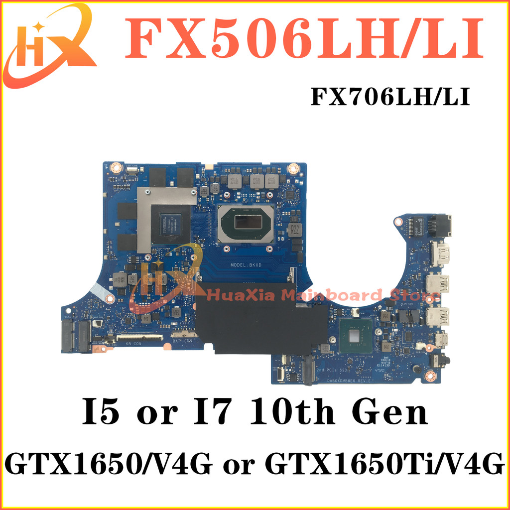 Casing Laptop FX506LH FX506LI Mainboard For ASUS FX706LI FX706LH FX506L FX706L TUF506L MW506L TUF706