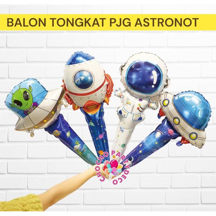 Balon TONGKAT ASTRONOT PANJANG / Balon Foil Asrtronot Ufo Roket Planet Space