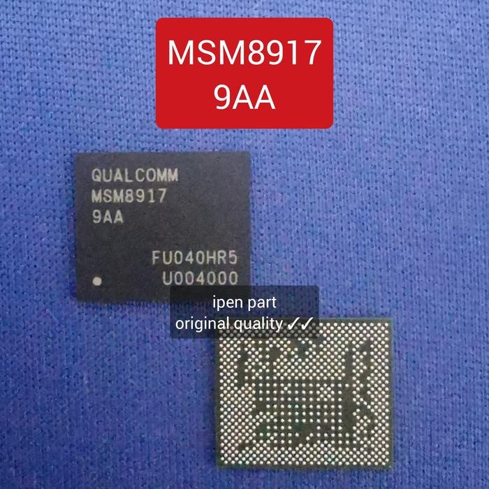 IC CPU MSM8917 9AA ORIGINAL NEW