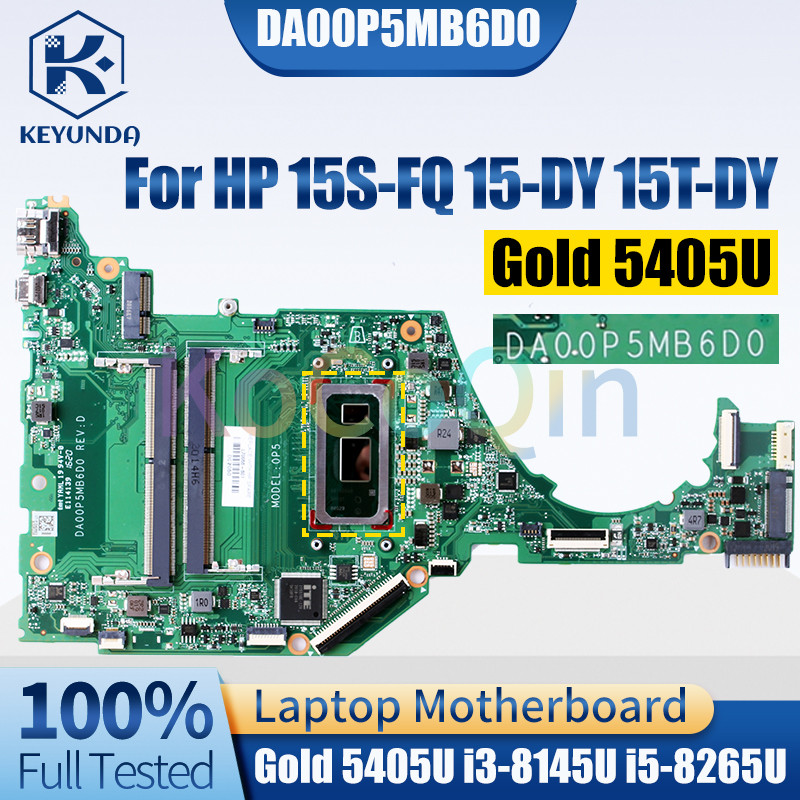 Casing Laptop DA00P5MB6D0 For HP 15S-FQ 15-DY 15T-DY Notebook Mainboard Gold 5405U i3 i5 8th Gen L63