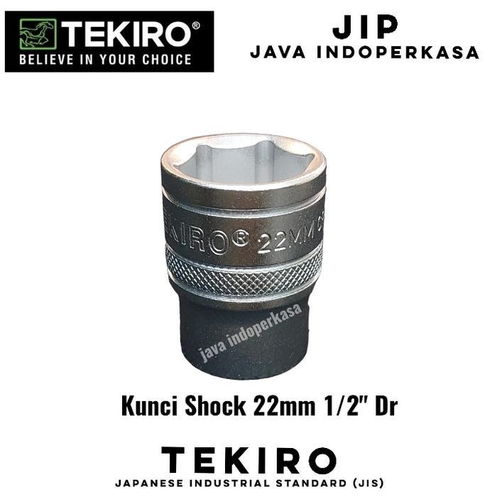 SALE  mata kunci shock 22 mm 1/2" Dr TEKIRO ORIGINAL