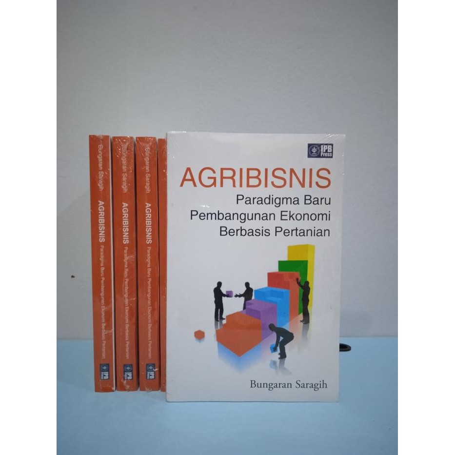 

Agribisnis Paradigma Baru Pembangunan Ekonomi Berbasis Pertanian