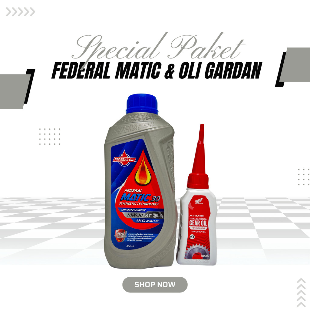 PAKET Oli Motor Matic Federal Matic 10W-30 800ml & Oli Gardan Gear Honda AHM120ml