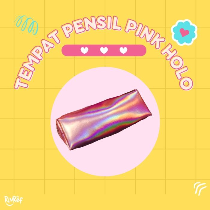 

TEMPAT PENSIL HOLOGRAM