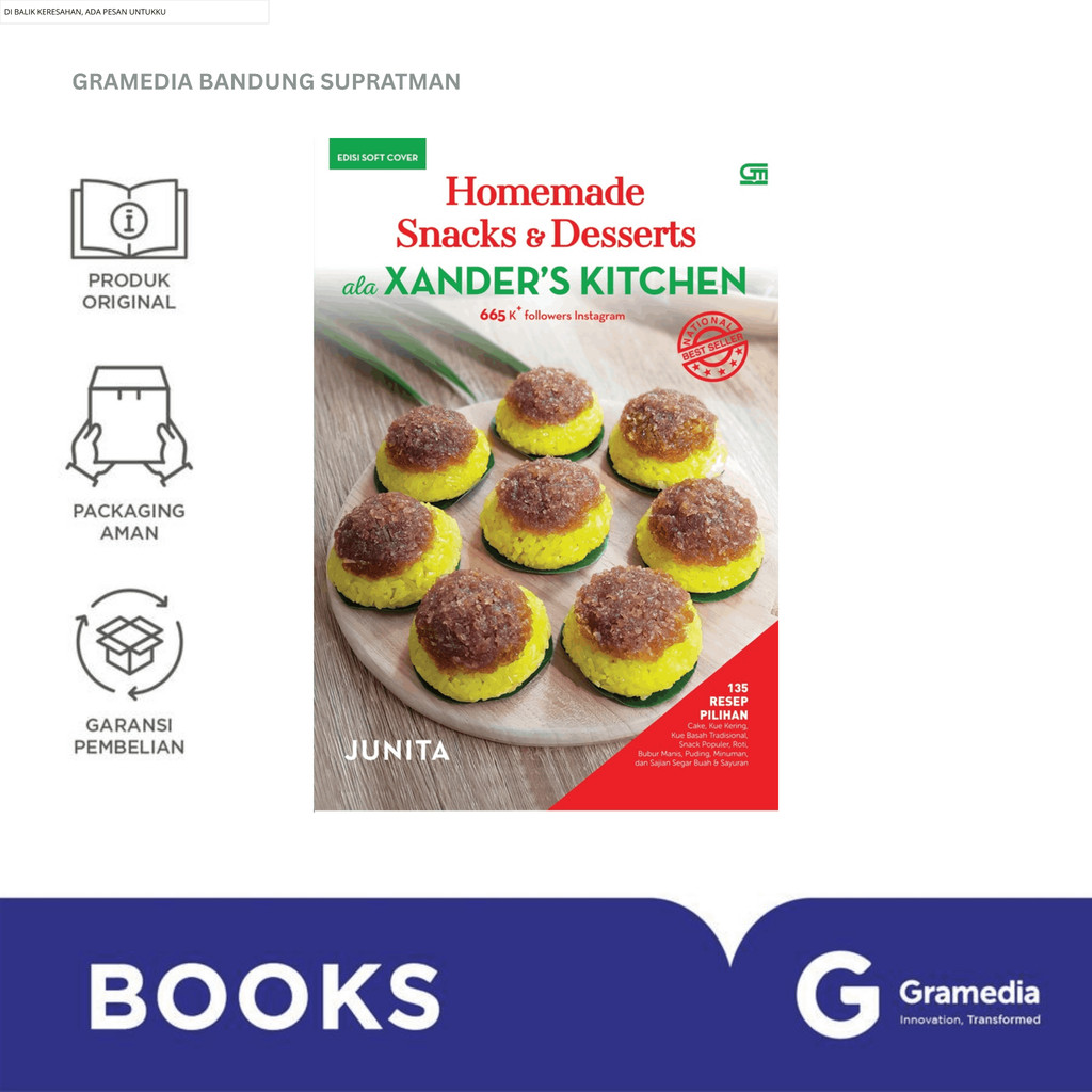 Gramedia Bandung Supratman | HOMEMADE SNACKS & DESSERTS ALA XANDERS KITCHEN (SC) | Buku Resep Masak 