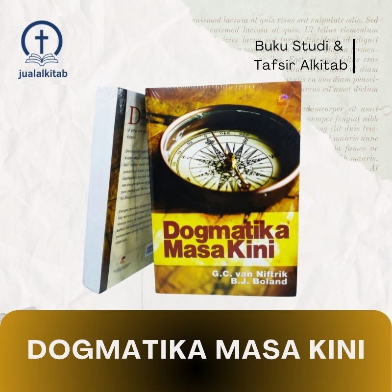 Dogmatika Masa Kini - Buku Studi & Tafsir Alkitab