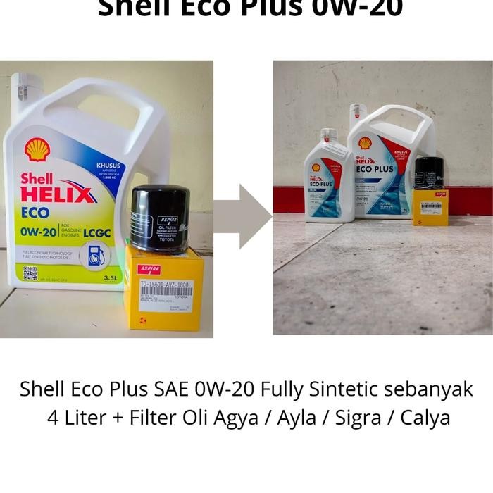 Paket Oli Shell Helix Eco 0W-20 + Filter Oli Agya/ Ayla/ Sigra/ Calya