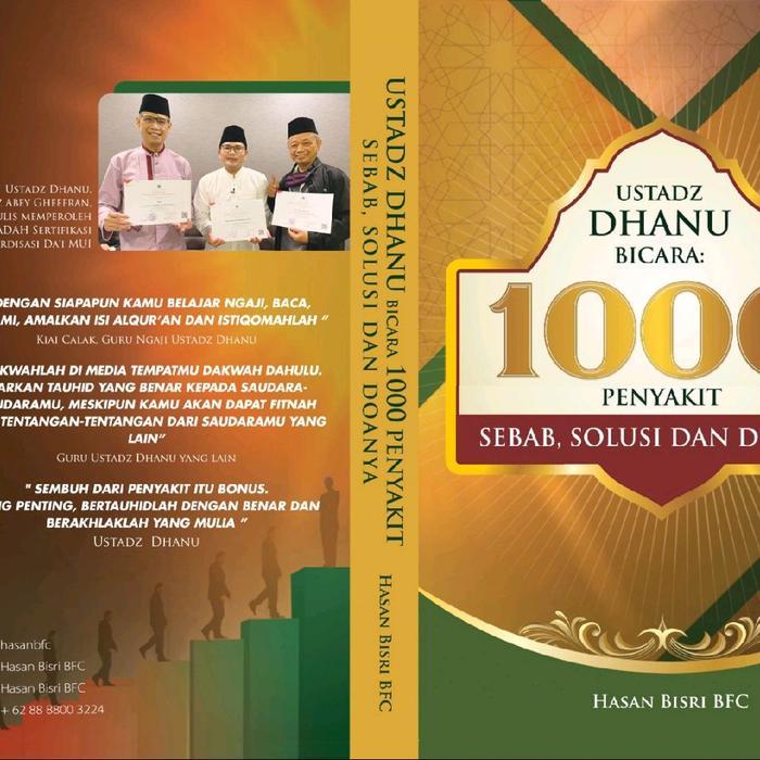 Buku Ustadz Dhanu ORI Ustadz Dhanu Bicara 1000 Penyakit, Sebab, Solusi, dan Doanya