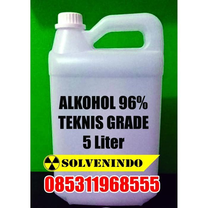 ALKOHOL TEKNIS GRADE 96% 5 LITER