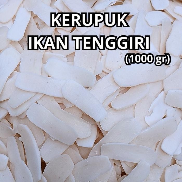

Pilihan- Kerupuk Ikan Tenggiri Mentah 1Kg Makanan