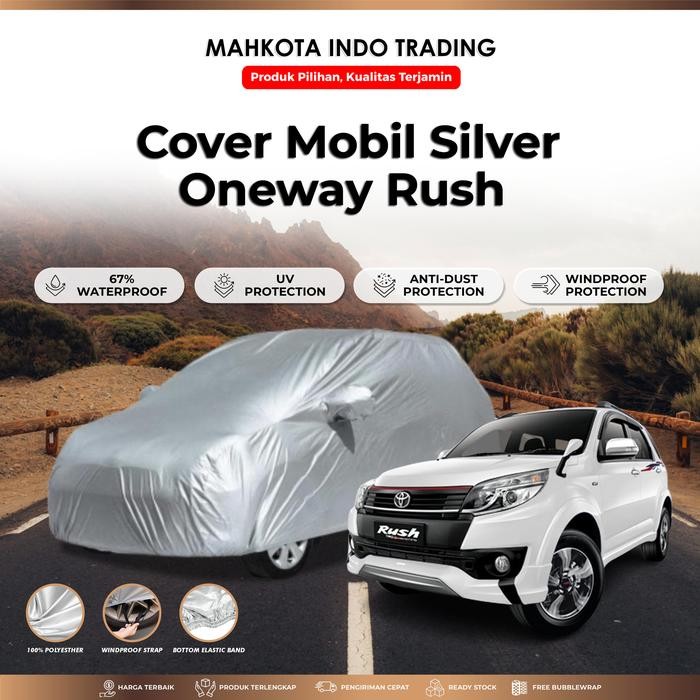 RZM Custom Cover Mobil Rush 2018 / Sarung Mobil Toyota Rush 2018 Fit On