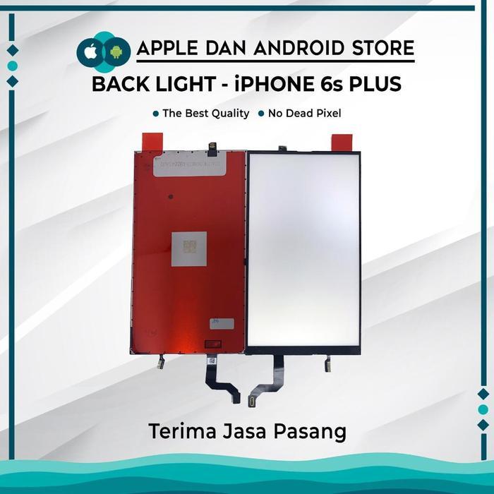 NEW BACKLIGHT LCD KOMPATIBEL IPHONE 6S PLUS / LAMPU LCD IPHONE 6S PLUS