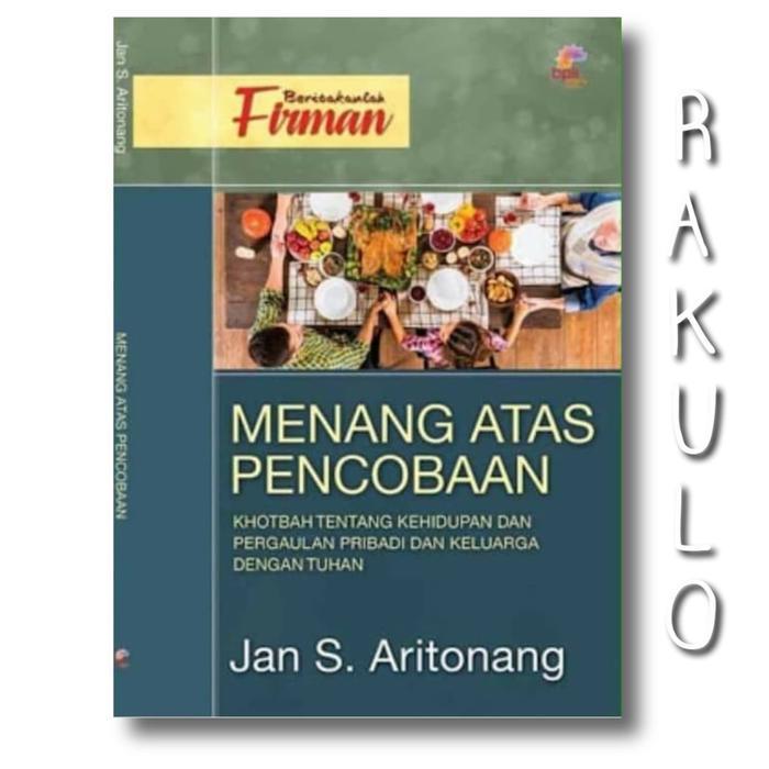 Buku Menang Atas Pencobaan - Jan S Aritonang