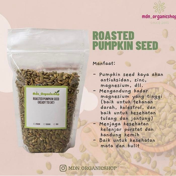 

ASLI Roasted Pumpkin Seed 1kg READY STOCK