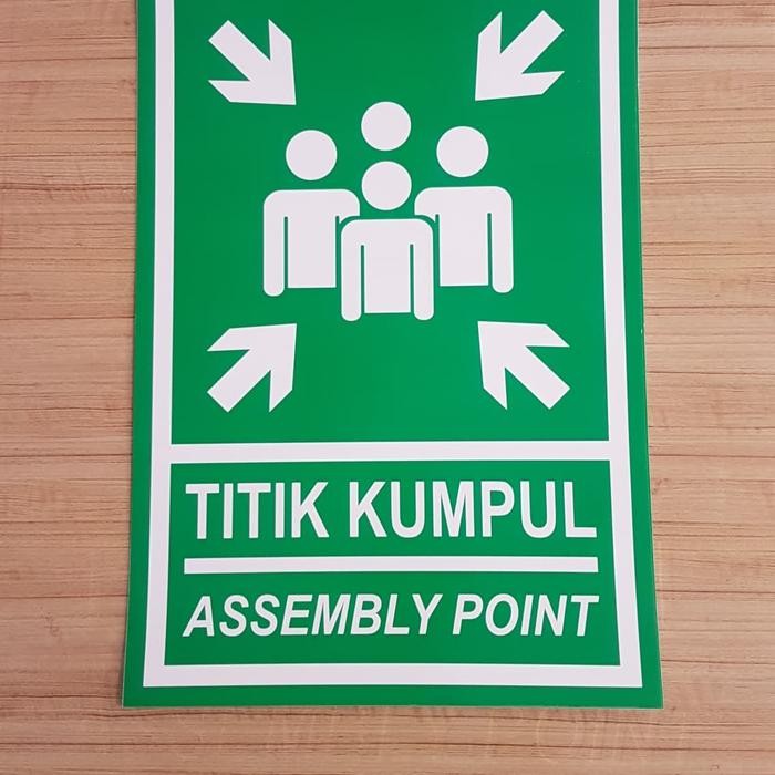 

JUAL SIGN PLAT TITIK KUMPUL / ASSEMBLY POINT UK 40X60CM