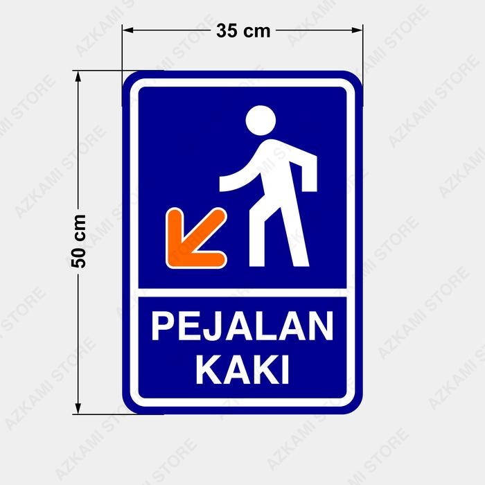 

RAMBU AREA KHUSUS PEJALAN KAKI ARAH KIRI 35CM X 50CM PLAT ALUMUNIUM