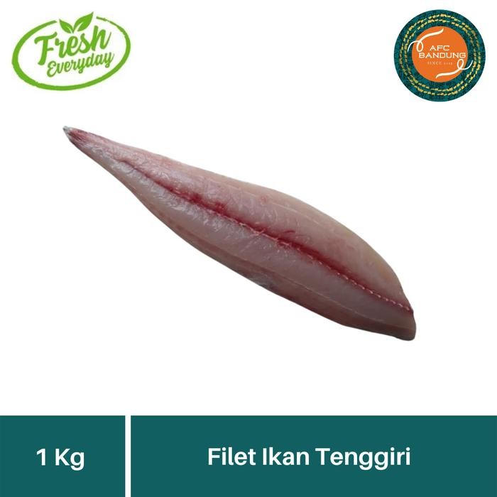 Seaf00d- Fillet Ikan Tenggiri Dengan Kulit 1Kg Ikan Laut Tenggiri Filet Segar
