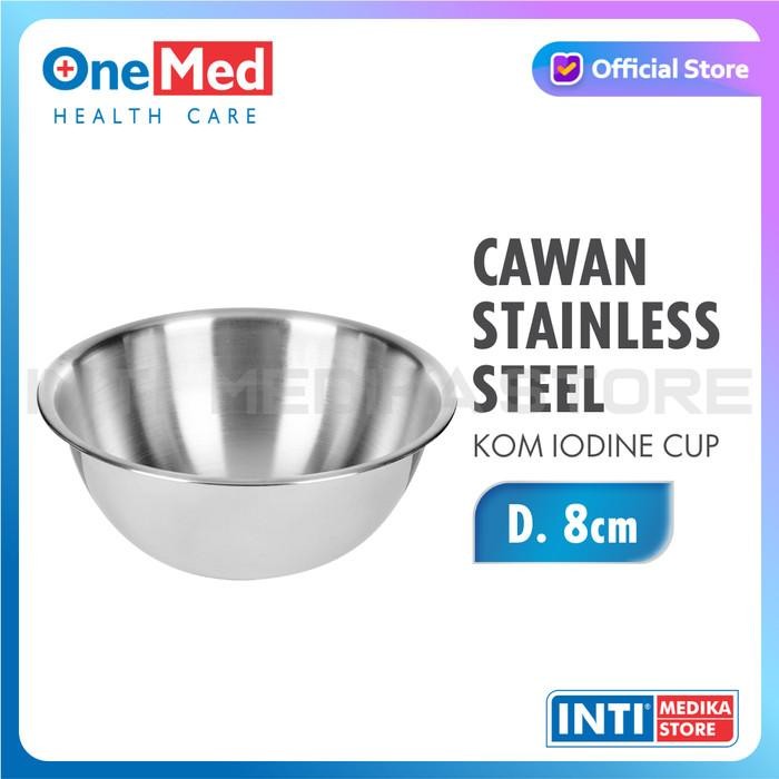 gktu- Onemed - Mangkok Cawan Stainless Steel Kom Iodine Cup Com