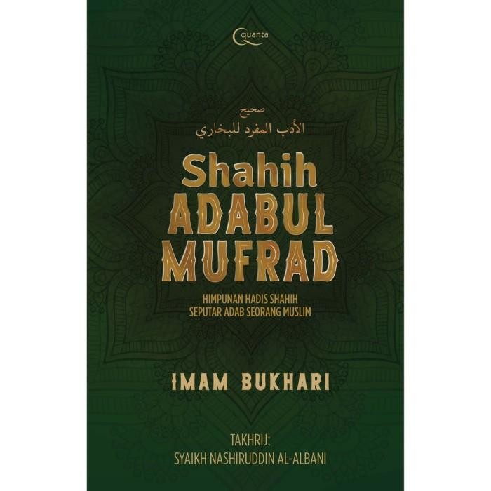 BUKU SHAHIH ADABUL MUFRAD (HARD COVER)