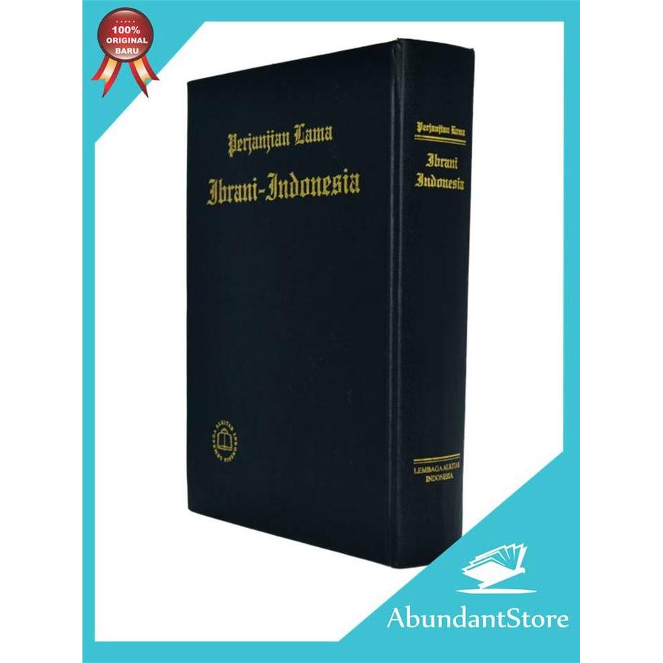 Alkitab Perjanjian Lama Ibrani - Indonesia - Dwi Bahasa - Hardcover -