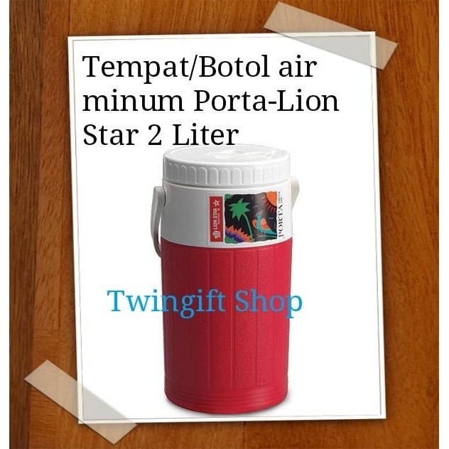 Tempat/Botol Air Minum 2 Liter Lion Star-Porta.(Khusus Gojek).