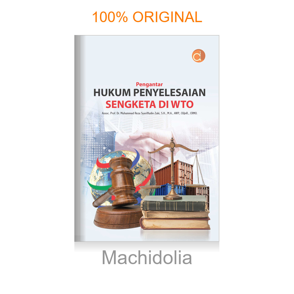 [Machidolia] Buku Pengantar Hukum Penyelesaian Sengketa di WTO