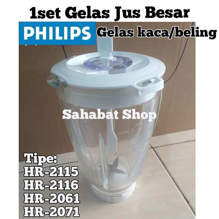 1Set Gelas Jus Kaca Pisau Blender Philips Hr 2116 2061 2071 2115