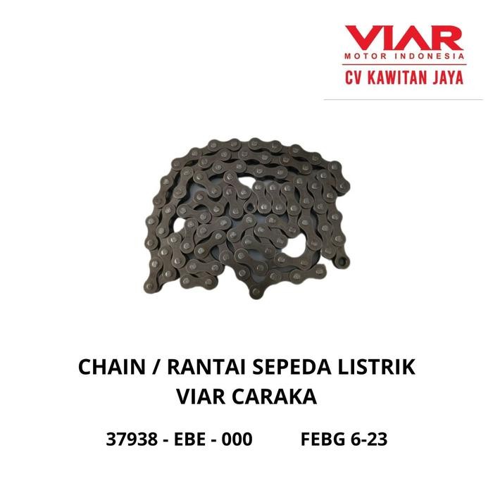 CHAIN RANTAI SEPEDA LISTRIK VIAR CARAKA