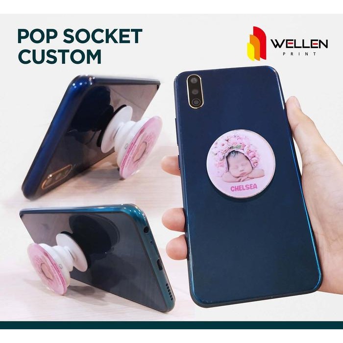 WELLEN PRINT - Cetak Pop Socket Stand HP Custom / Print Grip Phone Pops HP 3D Dudukan Ponsel Desain