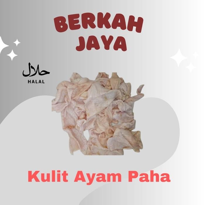 Instanbisa- Kulit Ayam Paha 1 Kg