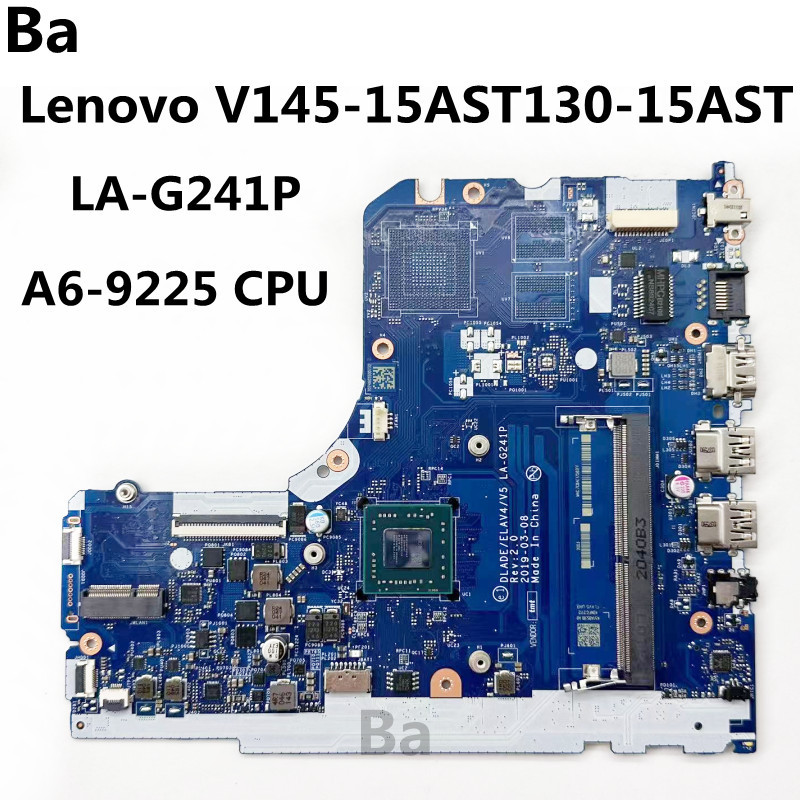 Casing Laptop For Lenovo V145-15AST130-15AST Laptop Motherboard LA-G241P With AMD A6-9225CPU DDR4 10