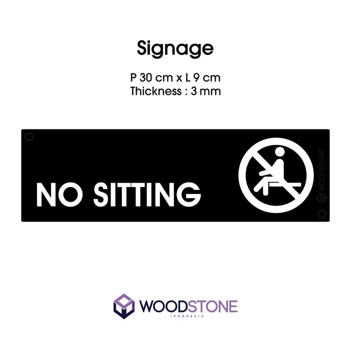 

PAPAN DILARANG DUDUK SIGN NO SITTING TANDA LOGO DEKOR TAMAN HOTEL