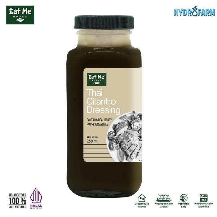 

ORIGINAL Eat Me Brand - Salad Dressing Homemade Thai Cilantro ( 250ml ) READY STOCK