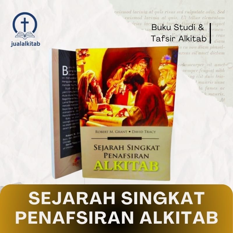 Sejarah Singkat Penafsiran Alkitab - Buku Studi & Tafsir Alkitab