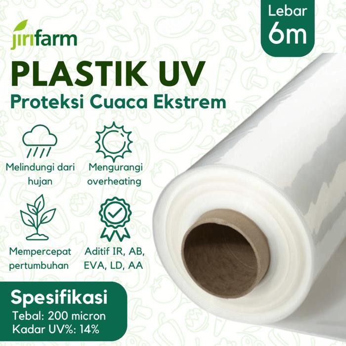 Jirifarm - Plastik Uv Green House Tebal 200 Micron 14% Lebar 6 Meter Eceran Per Meter
