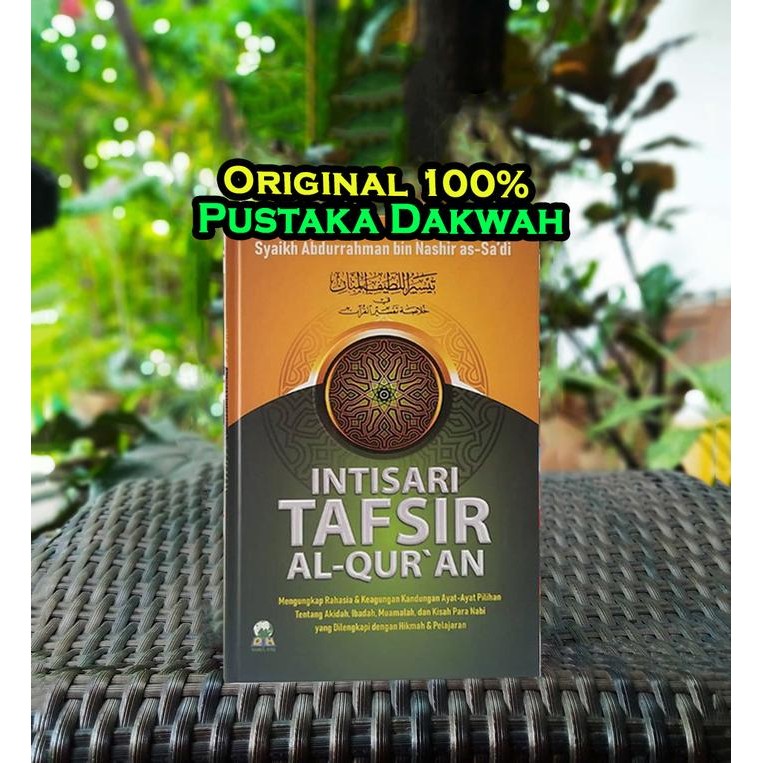 Intisari Tafsir Al Quran Syaikh Abdurrahman bin Nashir as - Darul Haq