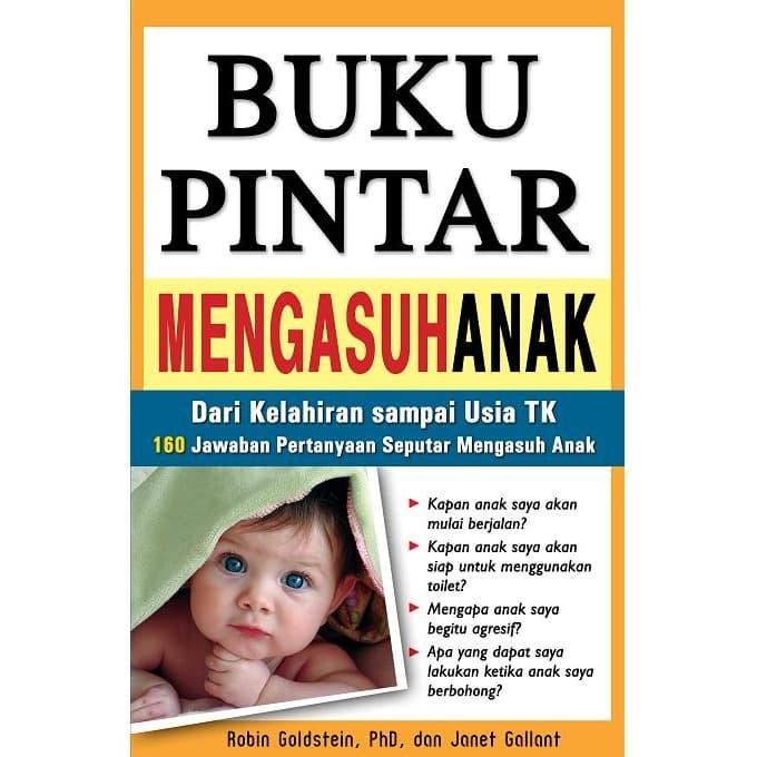 

Buku Pintar Mengasuh Anak