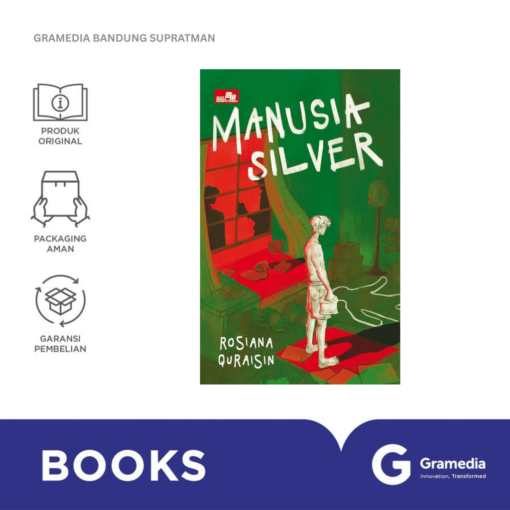 Gramedia Bandung Supratman | Buku Novel MANUSIA SILVER | Buku Novel Best Seller | Buku Novel Origina