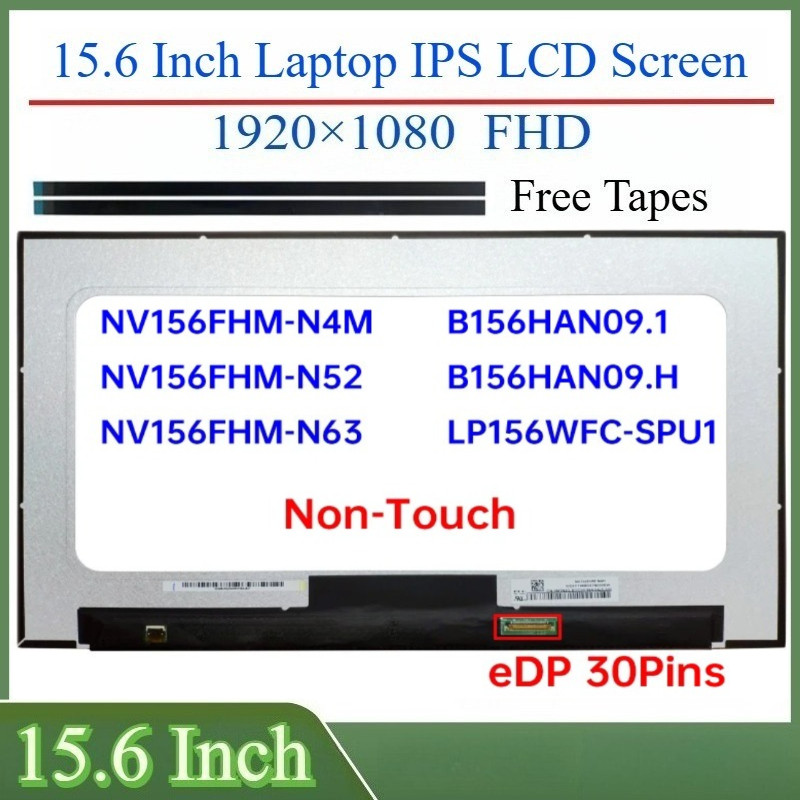 15.6" IPS Laptop LCD Screen NV156FHM-N4M NV156FHM-N63 NV156FHM-N52 B156HAN09.1 B156HAN09.H