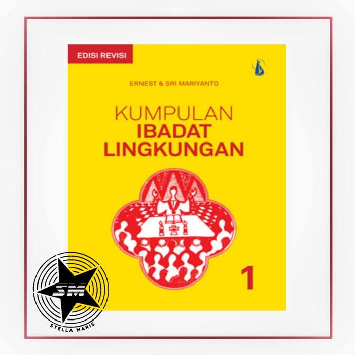 Kumpulan Ibadat Lingkungan 1 (Ed. Revisi) - Buku Doa Katolik Kanisius Promo 