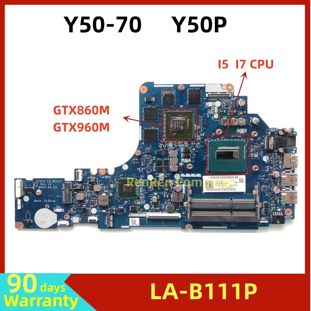 Casing Laptop ZIVY2 LA-B111P Motherboard.For Lenovo Y50-70 Y50 Laptop Motherboard. With CPU I5/i7 4t