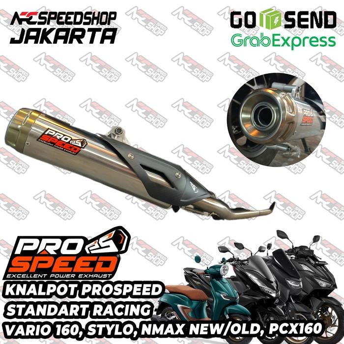 Kenalpot Knalpot Exhaust Prospeed Standar Racing Nmax Old Nmax New Nmax Trubo Neo Neo S Stylo160