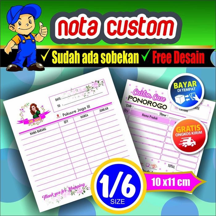 

New NOTA CUSTOM 1/6 Folio 100 lbr Full Color Gratis Garis Cacah & Desain Bisa ber Nomor percetakan