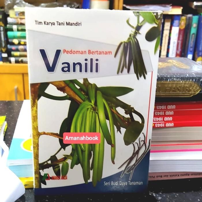 

Buku Budidaya VANILI by Karya Tani Mandiri