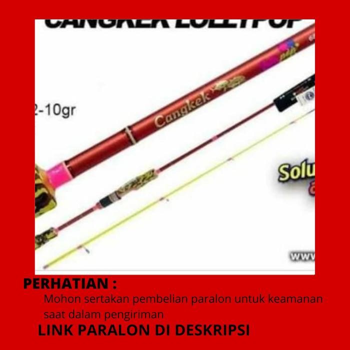 Ready Top section joran cangkek lollypop