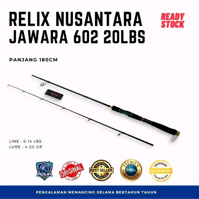 Joran Relix Nusantara Jawara 602 14Lb , 17Lb & 20Lb
